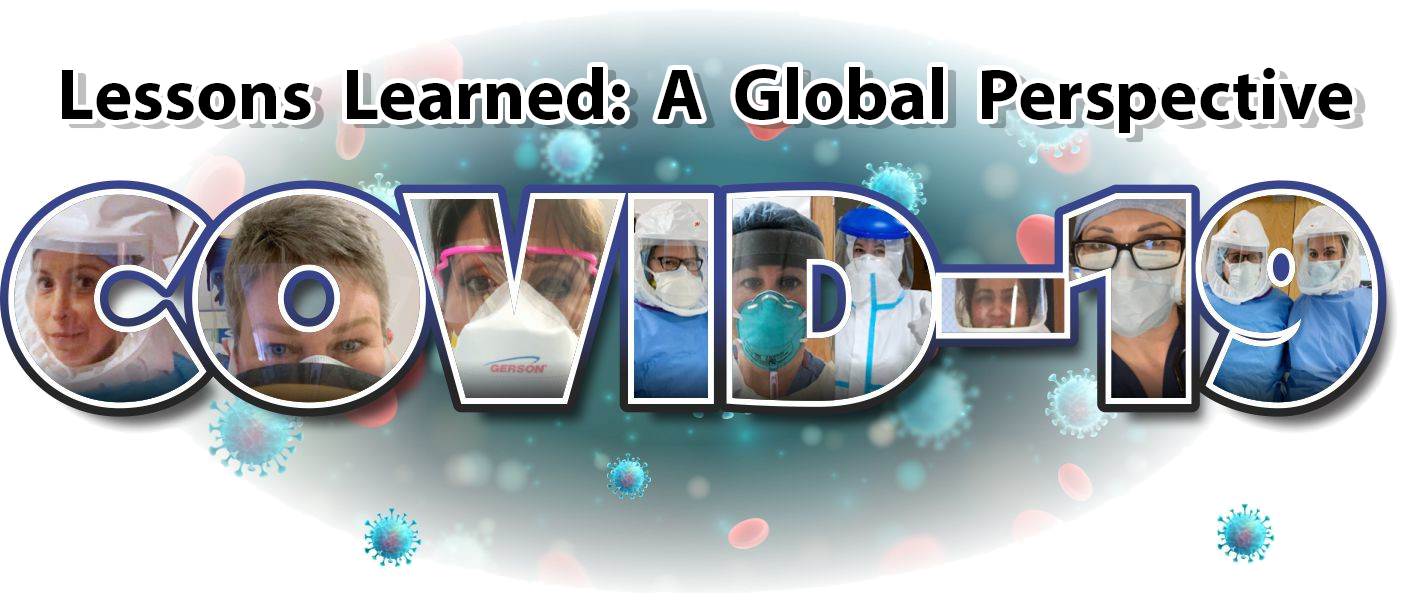 COVID-19: Lessons Learned A Global Perspective
